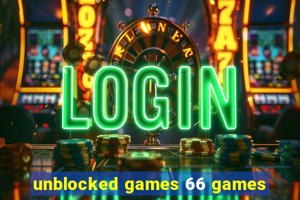 unblocked games 66 games